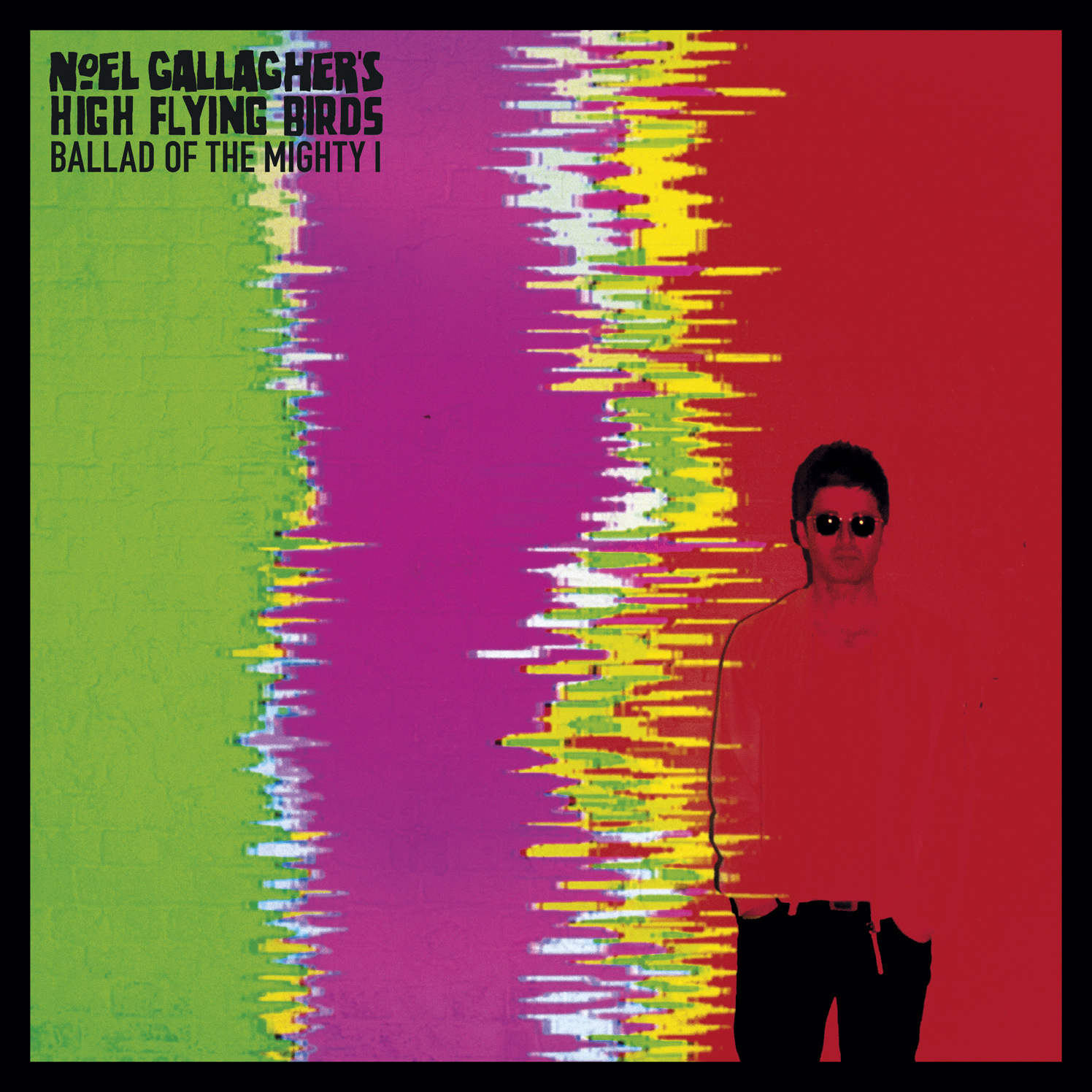 Ballad Of The Might I / Noel Gallagher