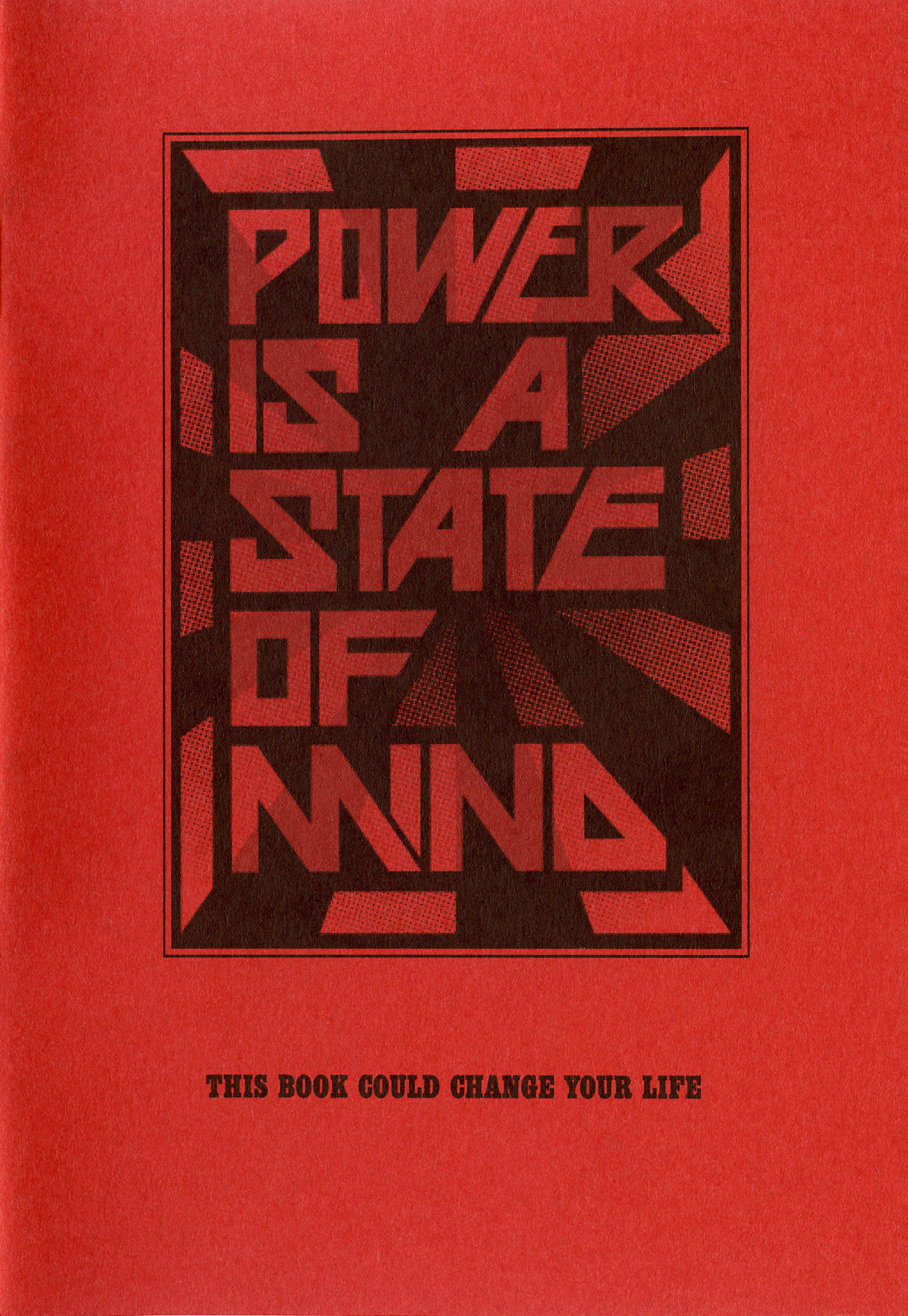 Power Is A State Of Mind