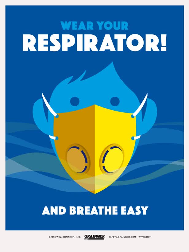 Wear Your Respirator