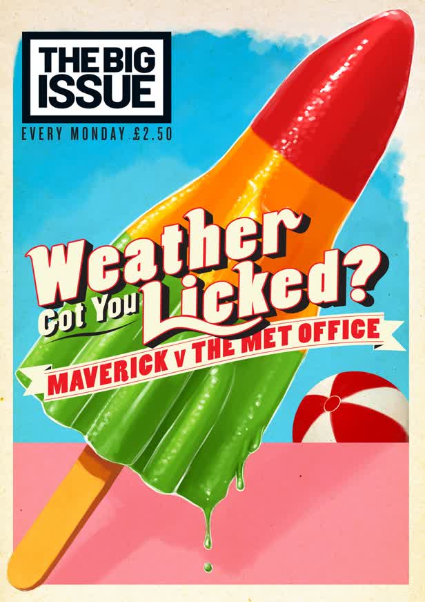 Weather Got You Licked? / The Big Issue