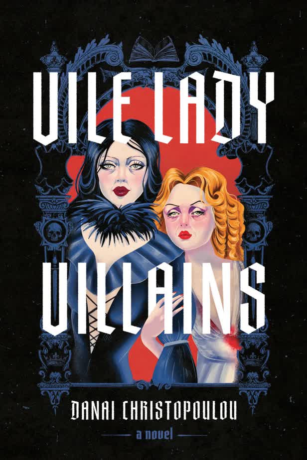 Vile Lady Villains / Hachette US