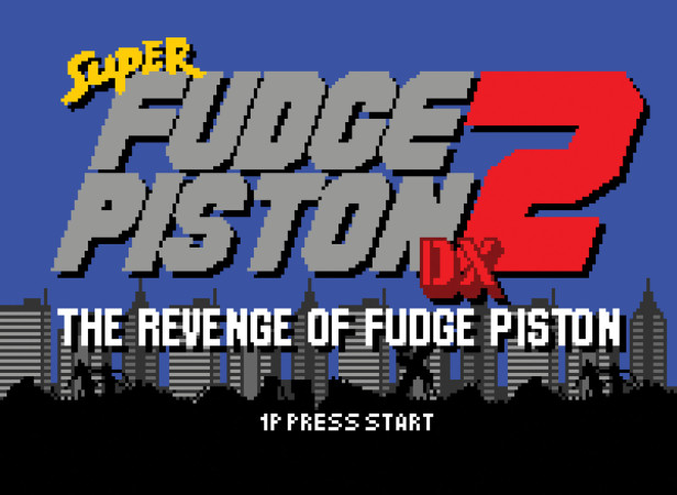 Super Fudge Piston 2