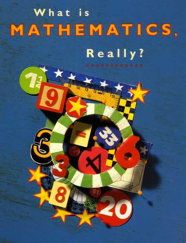 What Is Mathematics, Really?