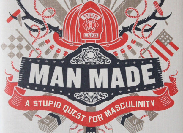 Man Made / Joel Stein