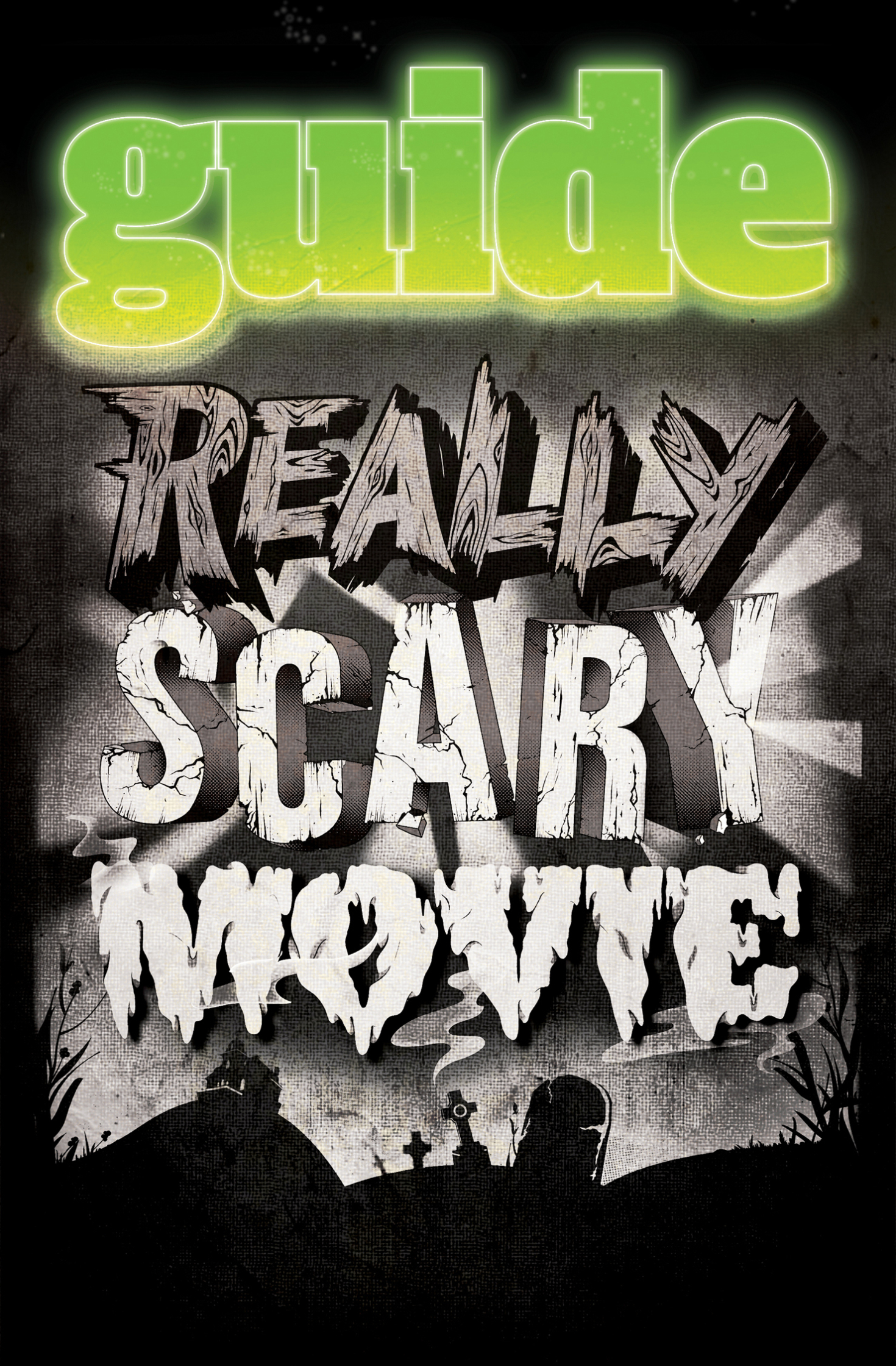 The Guide Really Scary Movie