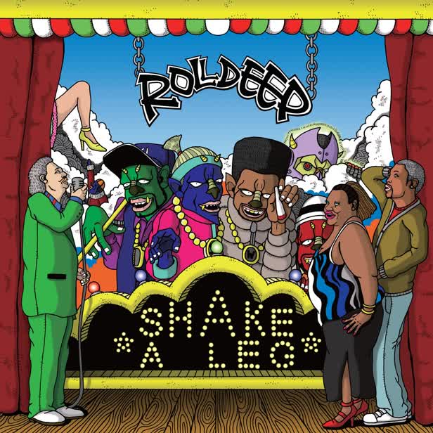 Roll Deep Shake A Leg