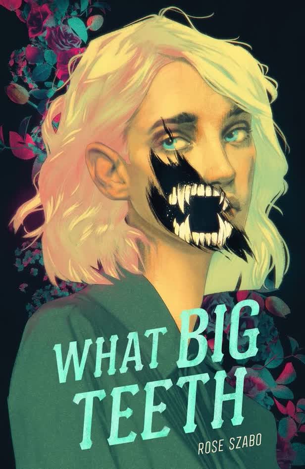 What Big Teeth / Macmillan US