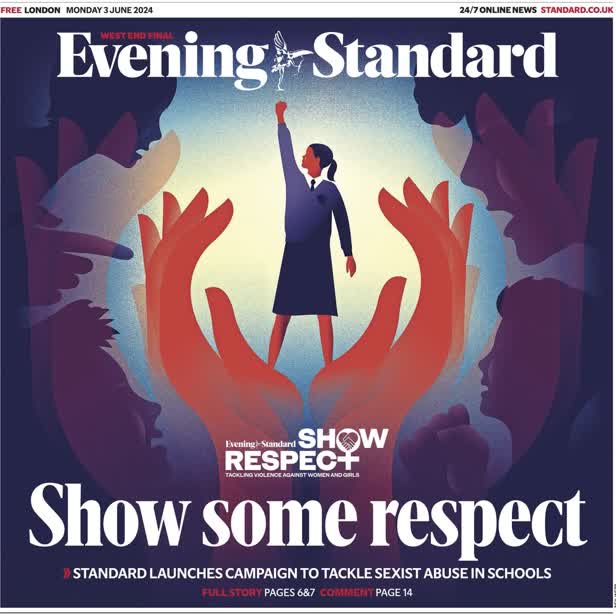 Respect to Women and Girls campaign / The Evening Standard