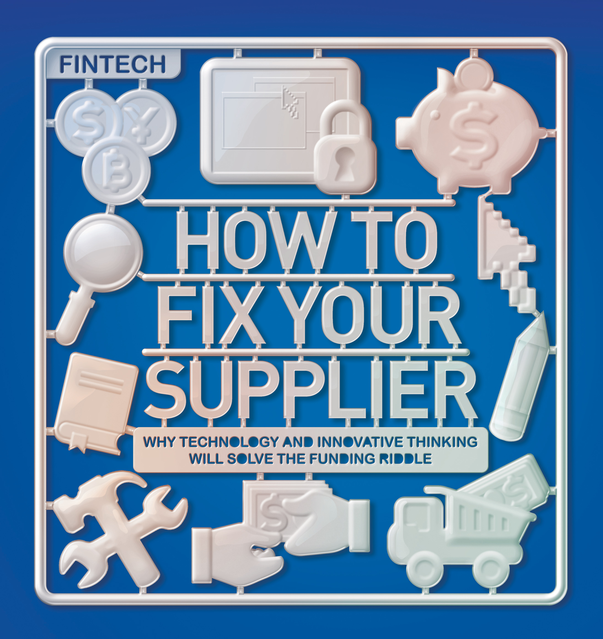 How To Fix Your Supplier / Fintech