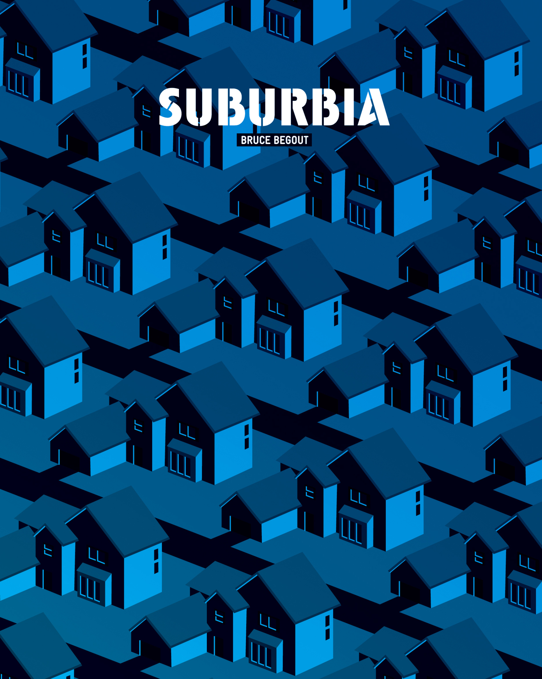 Suburbia by Bruce Begout