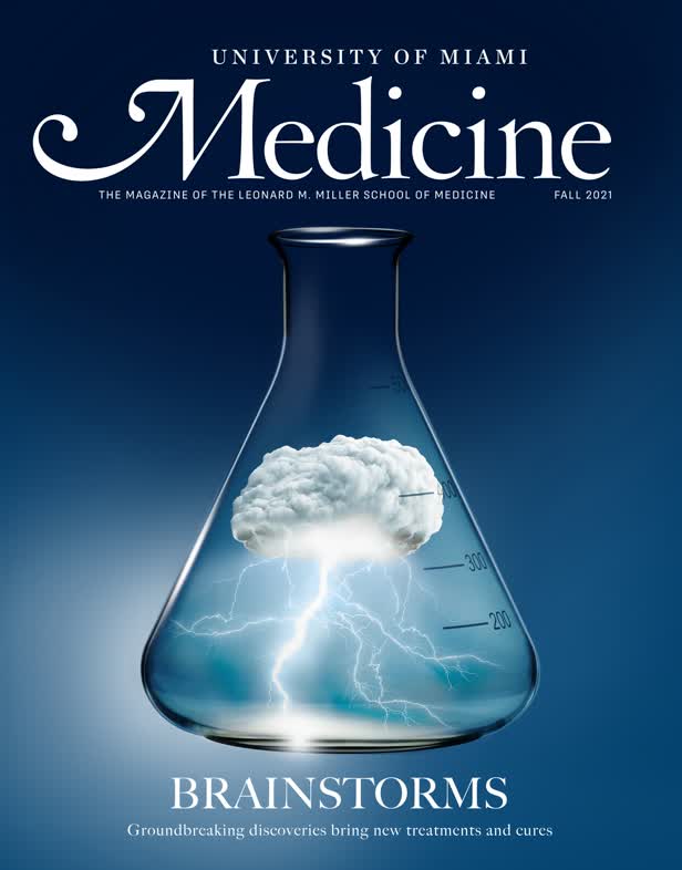 Brainstorms / University of Miami Medicine Magazine