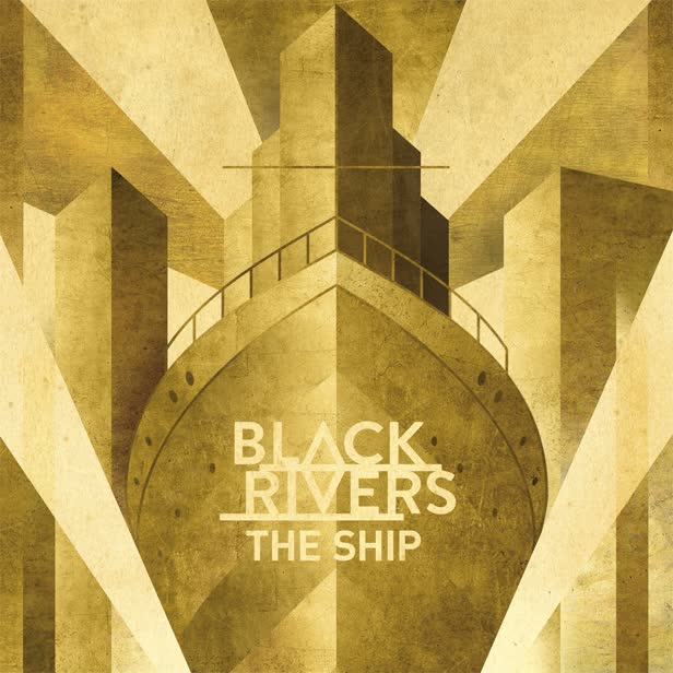 The Ship / Black Rivers