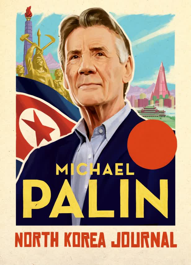 North Korea Journal / Michael Palin