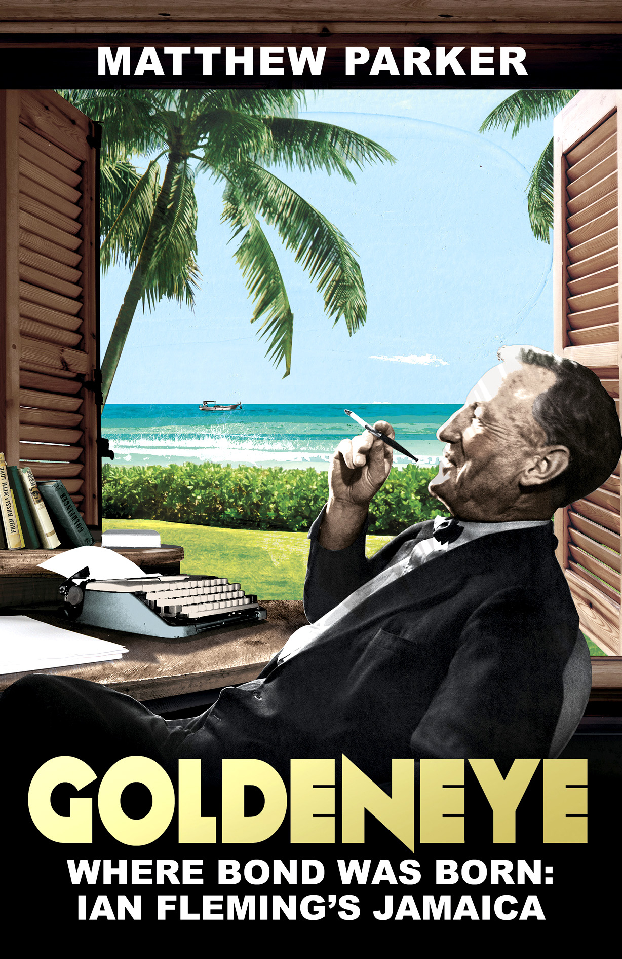 Goldeneye James Bond Ian Fleming Jamaica Hutchinson Random House