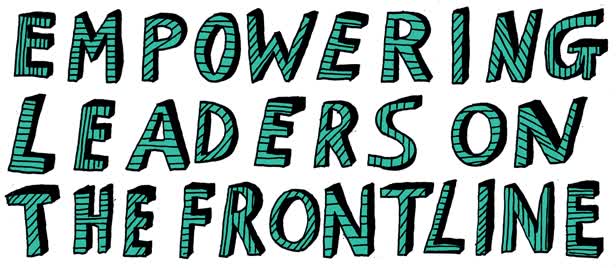 Empowering Leaders on the Frontline