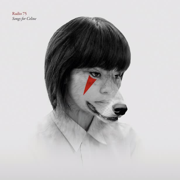 Songs for Celine / Radio 75 Album Cover