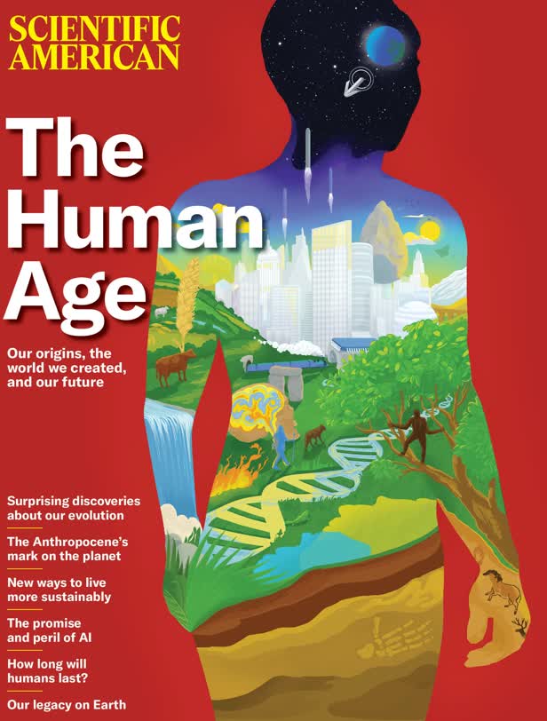 The Human Age / Scientific American