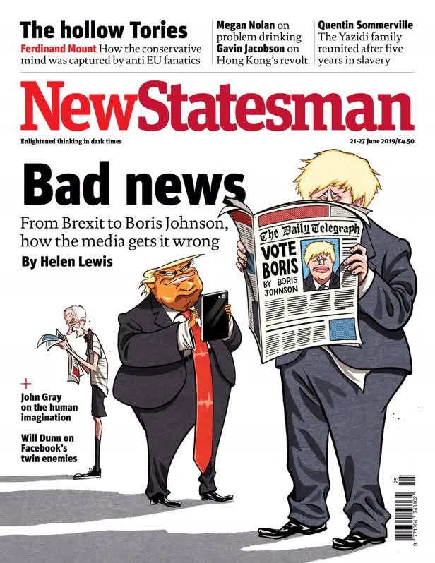 21-27 June 2019 / New Statesman